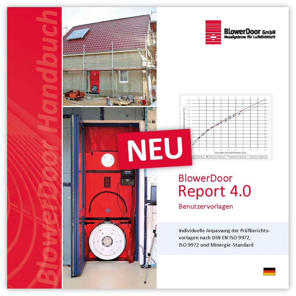 BlowerDoor Report: Benutzervorlagen zur individuellen Konfiguration